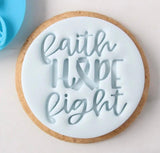 Faith,Hope and Fight Mold